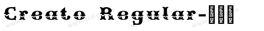 Creato Regular字体转换
